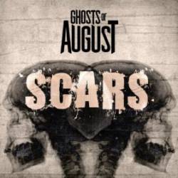 Ghosts Of August : Scars